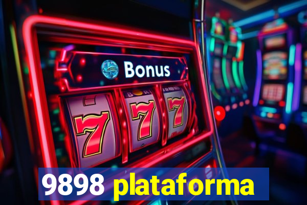 9898 plataforma